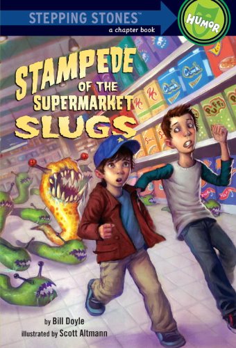 Stampede of the Supermarket Slugs (A Stepping Stone Book(TM)) by Bill Doyle