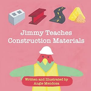 Jimmy Teaches Construction Materials by Angie A Mendoza