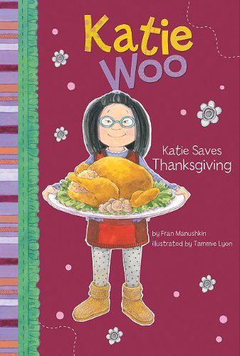 Katie Saves Thanksgiving by Fran Manushkin