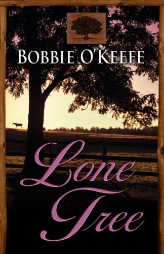 Lone Tree by Bobbie O'Keefe