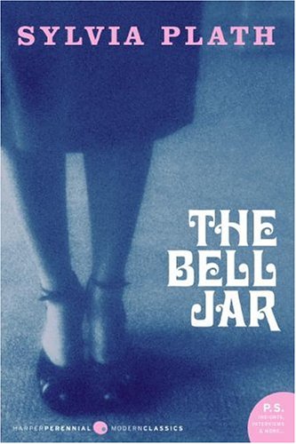 The Bell Jar (P.S.) by Sylvia Plath