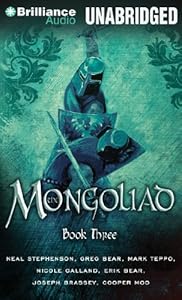 Mongoliad, The: Book Three (The Foreworld Saga)
