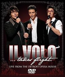 Il Volo: Il Volo Takes Flight - Live From the Detroit Opera House