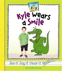 Kyle Wears A Smile (Rhyme Time)