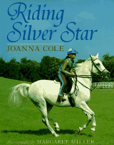 Riding Silver Star by Joanna Cole