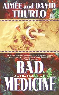 Bad Medicine: An Ella Clah Novel (Ella Clah Novels)