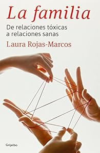 Familia by Laura Rojas-Marcos