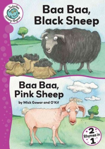 Baa, Baa, Black Sheep and Baa, Baa, Pink Sheep by Mick (RTL) Gowar  ,