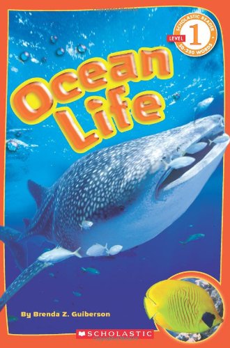 Scholastic Reader Level 1: Ocean Life by Brenda Z. Guiberson
