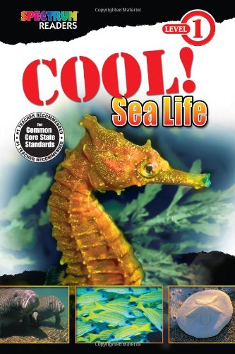 Cool! Sea Life: Level 1 by Katharine Kenah