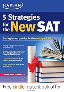 Kaplan 5 Strategies for the New SAT