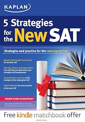 Kaplan 5 Strategies for the New SAT