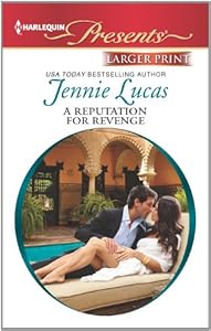 A Reputation For Revenge (Harlequin Presents (Larger Print))