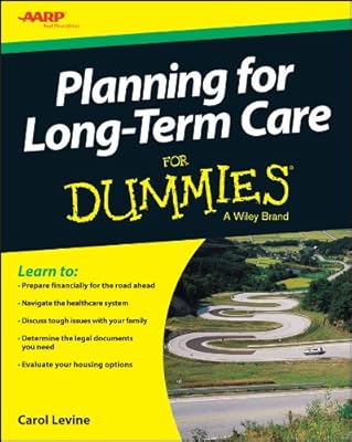 Planning For Long-Term Care For Dummies