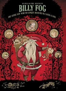 Billy Fog Volume 2: The Boy Who No Longer Believed in Santa Claus