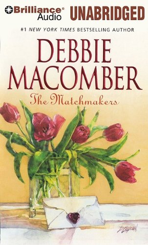 The Matchmakers by Debbie Macomber