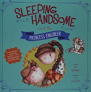 Sleeping Handsome and the Princess Engineer
