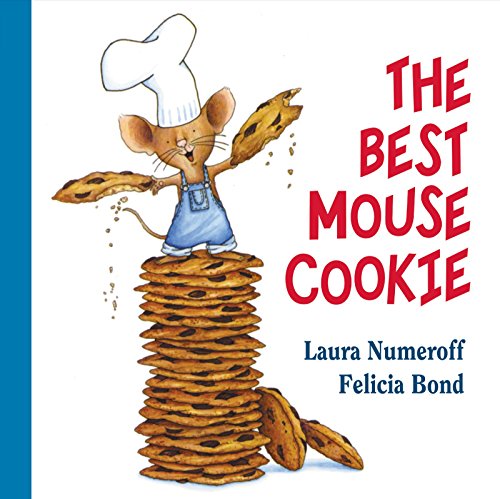 The Best Mouse Cookie by Laura Numeroff