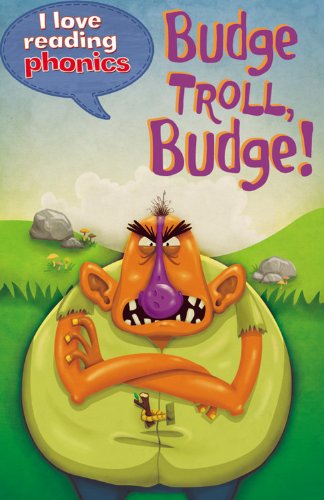 Budge Troll, Budge! by Ticktock