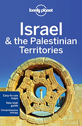 Lonely Planet Israel &amp; the Palestinian Territories by Lonely Planet                       ,
