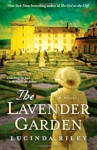 The Lavender Garden: A Novel