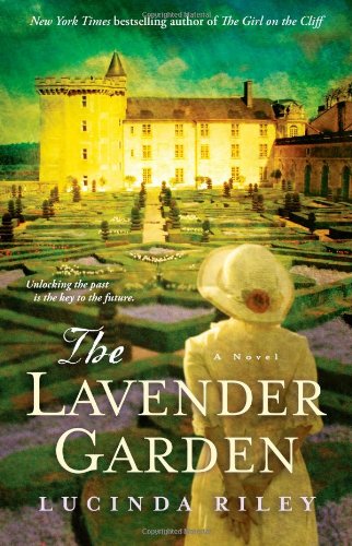 The Lavender Garden: A Novel by Lucinda Riley