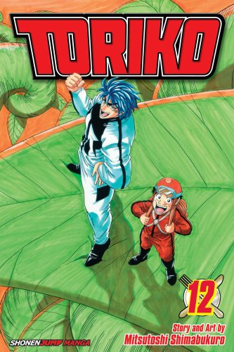 Toriko, Vol. 12 by mitsutoshi Shimabukuro