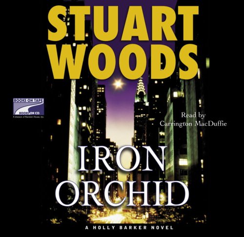 Iron Orchid by Stuart Woods