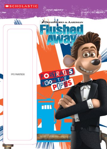 Portraits From The Pipes (Flushed Away) by Samantha Brooke