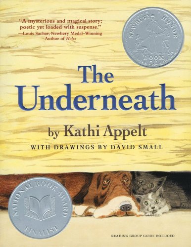 The Underneath by Kathi Appelt