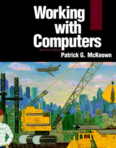 Working with Computers by Patrick G. McKeown