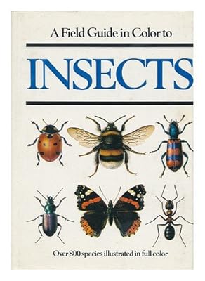 A Field Guide in Colour to Insects