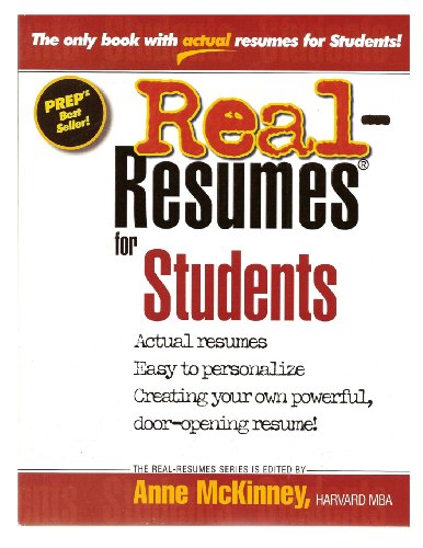 Real-Resumes for Students by Anne McKinney