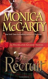 The Recruit: A Highland Guard Novel