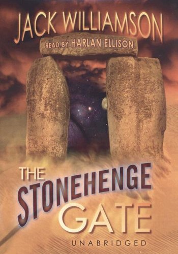 The Stonehenge Gate by Jack Williamson