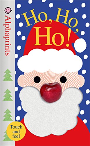 Alphaprints: Ho, Ho, Ho! by Roger Priddy