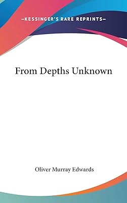 From Depths Unknown