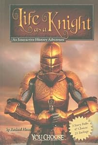 Life as a Knight: An Interactive History Adventure