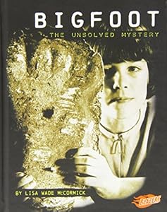 Bigfoot: The Unsolved Mystery