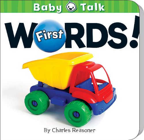 First Words! by Charles Reasoner