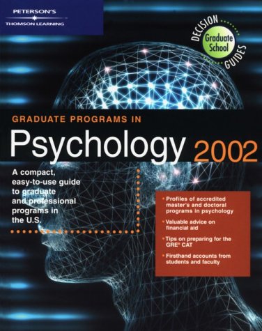 Graduate Programs In Psychology 2002 by Peterson