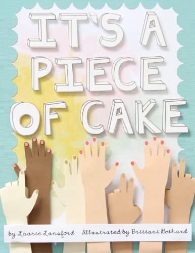 It's a Piece of Cake