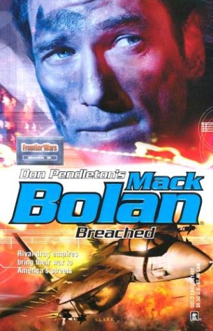Mack Bolan: Breached by Don Pendleton