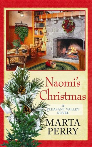 Naomi's Christmas by Marta Perry