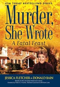 Murder, She Wrote: A Fatal Feast