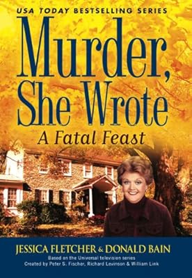 Murder, She Wrote: A Fatal Feast