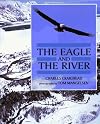 The Eagle and the River by Charles Craighead (1994-09-03)