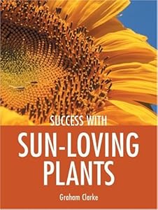 Success with Sun-Loving Plants