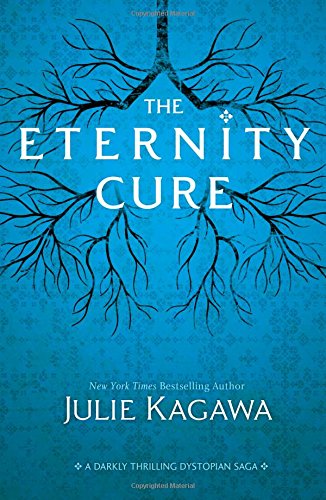 The Eternity Cure by Julie Kagawa