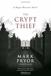 The Crypt Thief: A Hugo Marston Novel